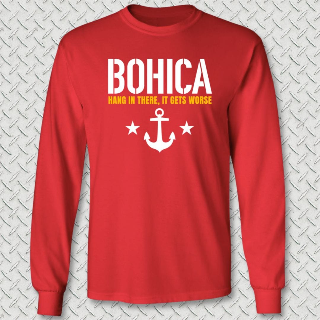 NavyHumor Long-sleeve Red / S BOHICA - It Gets Worse Long Sleeve Tee