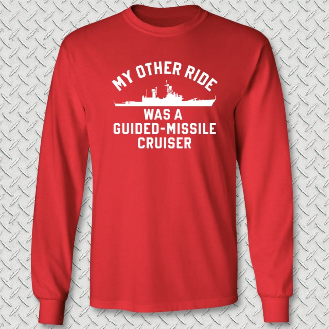 NavyHumor Long-sleeve Red / S My Other Ride Was A Cruiser (Belknap-Class) Long Sleeve Tee