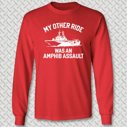 NavyHumor Long-sleeve Red / S My Other Ride Was An Amphib Assault Long Sleeve Tee