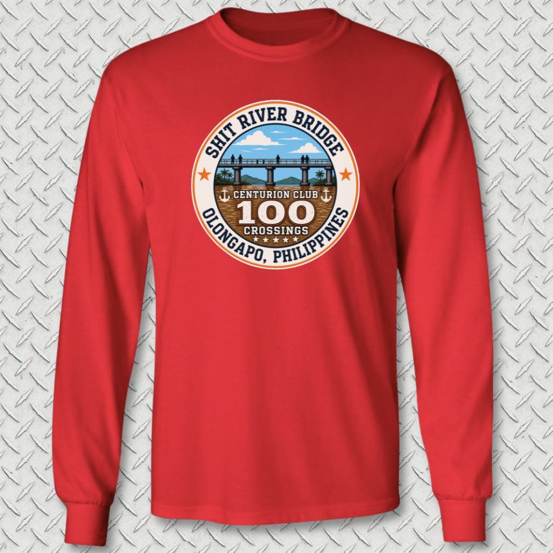 NavyHumor Long-sleeve Red / S Shit River Bridge Centurion Club Long Sleeve Tee