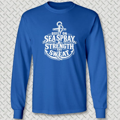 NavyHumor Long-sleeve Royal Blue / S Built On Sea Spray, Strength, & Sweat Long Sleeve Tee