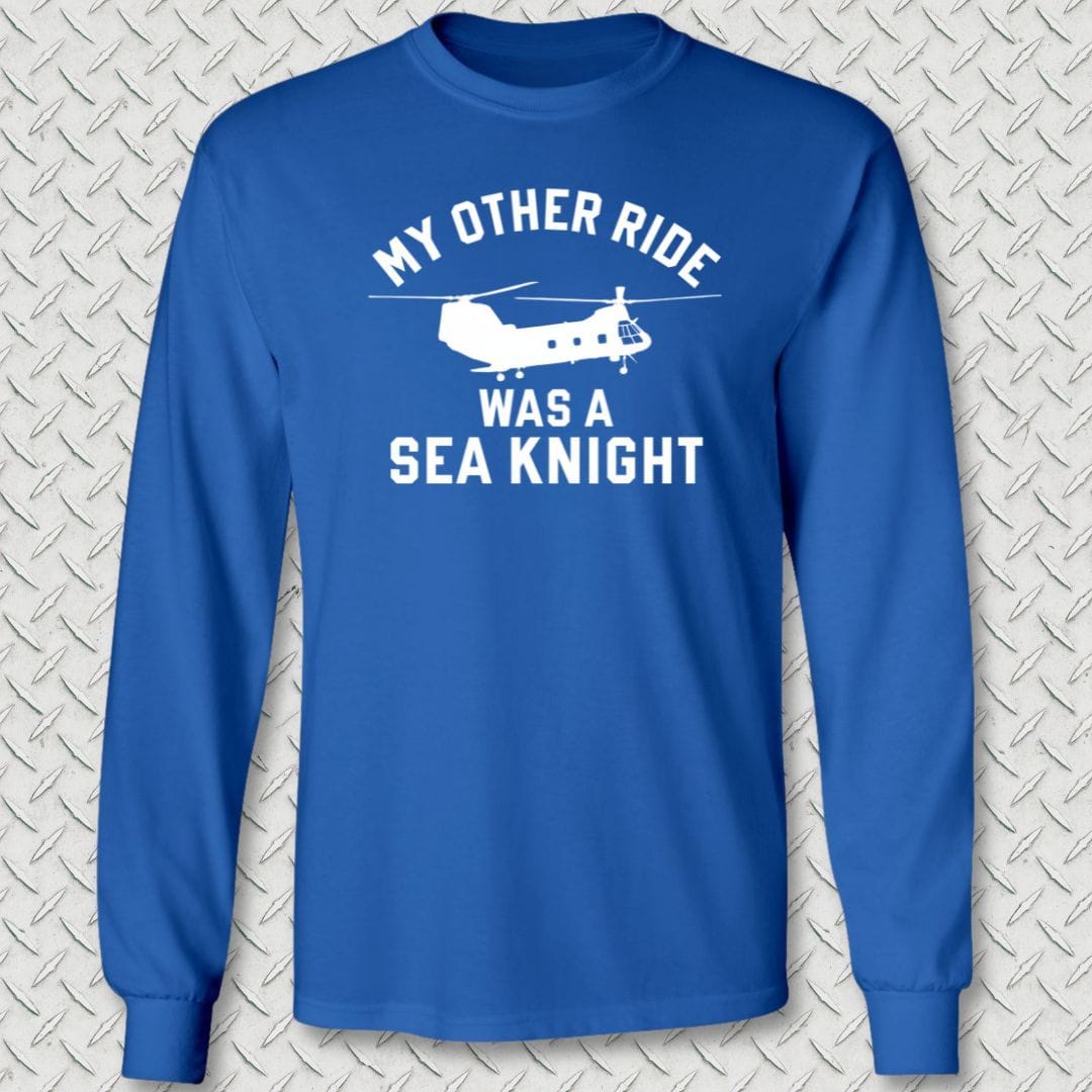 NavyHumor Long-sleeve Royal Blue / S My Other Ride Was A Sea Knight Long Sleeve Tee