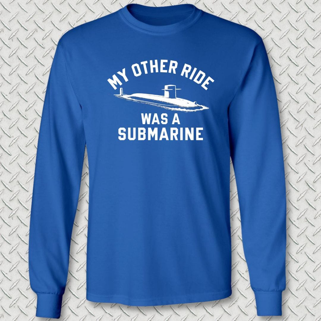 NavyHumor Long-sleeve Royal Blue / S My Other Ride Was A Submarine Long Sleeve Tee