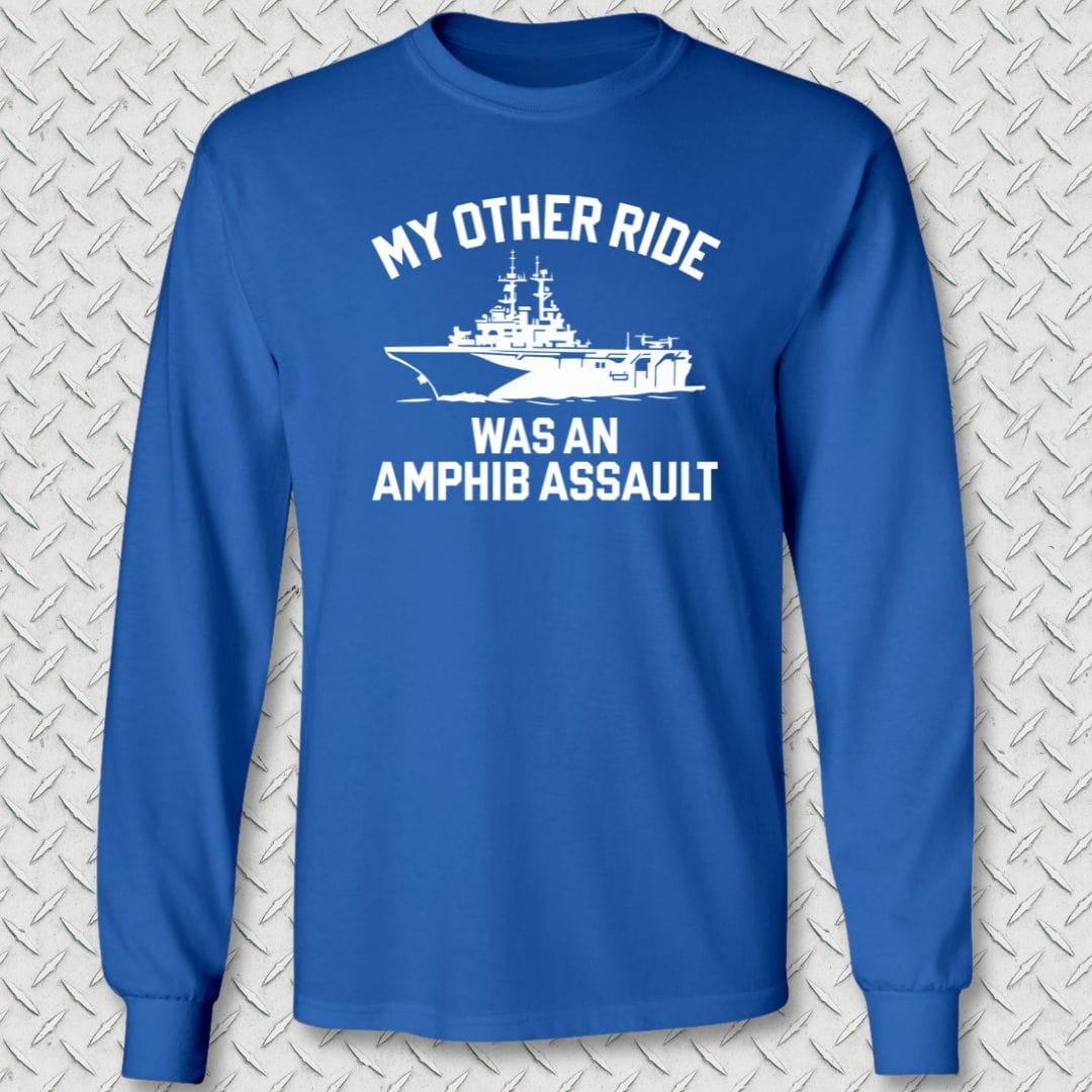 NavyHumor Long-sleeve Royal Blue / S My Other Ride Was An Amphib Assault Long Sleeve Tee