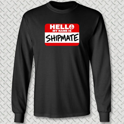 NavyHumor Long-sleeve S / Black My Name Is Shipmate Long Sleeve Tee