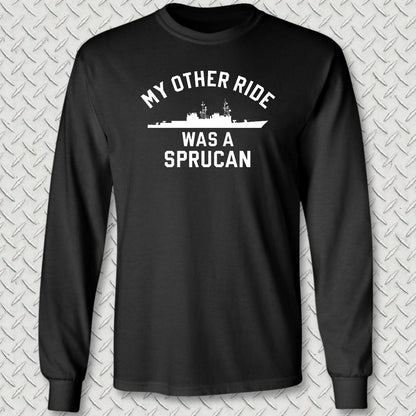 NavyHumor Long-sleeve S / Black My Other Ride Was A Sprucan Long Sleeve Tee
