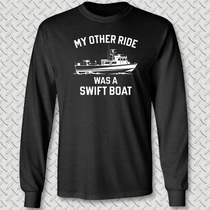 NavyHumor Long-sleeve S / Black My Other Ride Was A Swift Boat Long Sleeve Tee