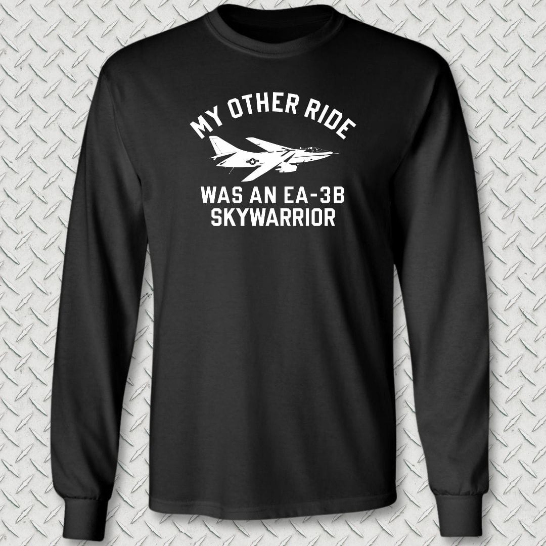 NavyHumor Long-sleeve S / Black My Other Ride Was An EA-3B Skywarrior Long Sleeve Tee