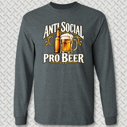 NavyHumor Long-sleeve S / Dark Heather Anti Social, Pro Beer Long Sleeve Tee