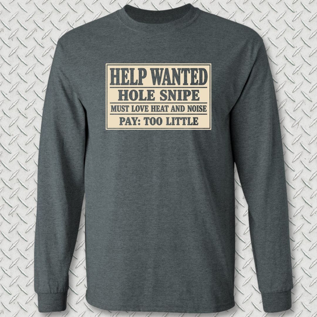 NavyHumor Long-sleeve S / Dark Heather Hole Snipe Help Wanted Long Sleeve Tee