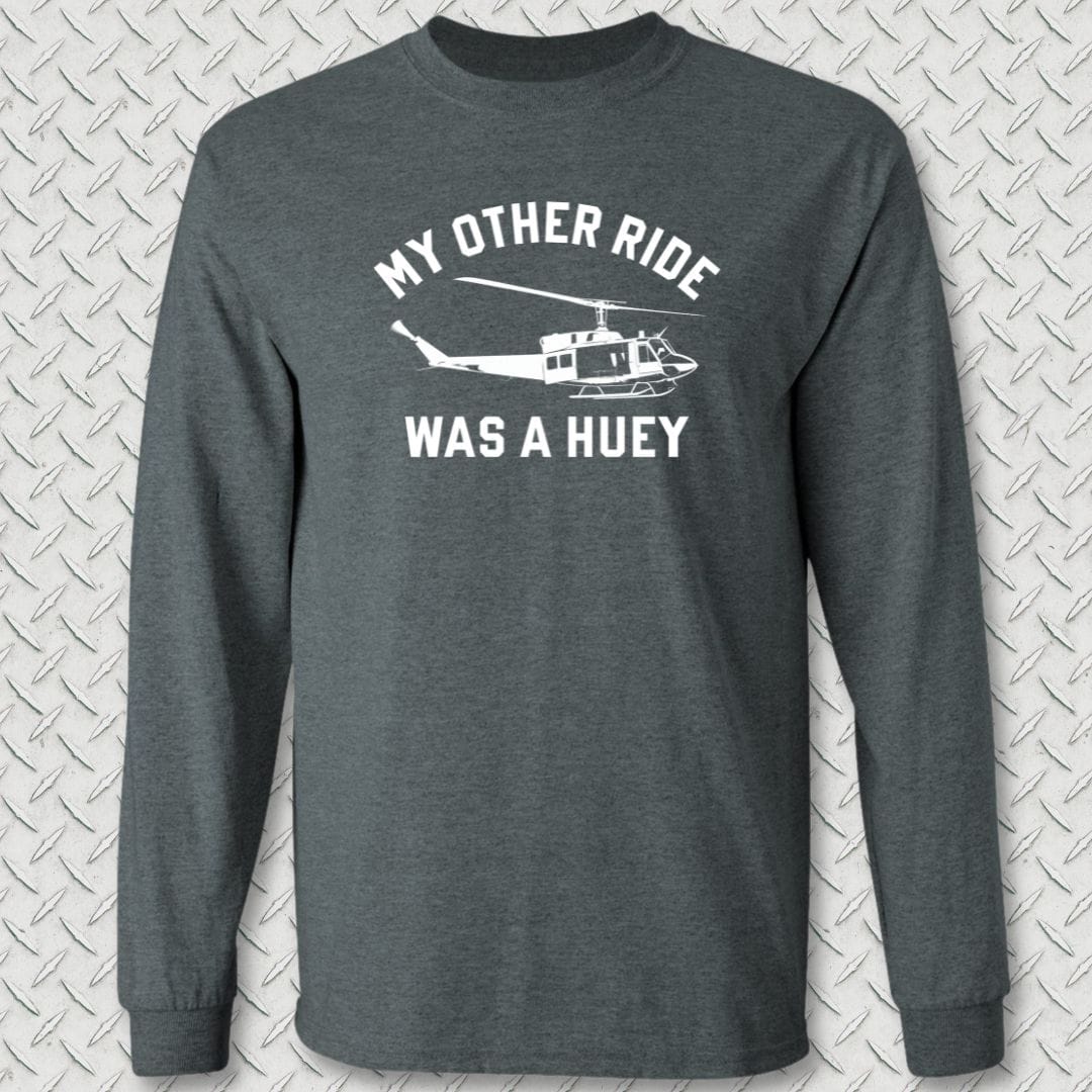 NavyHumor Long-sleeve S / Dark Heather My Other Ride Was A Huey Long Sleeve Tee