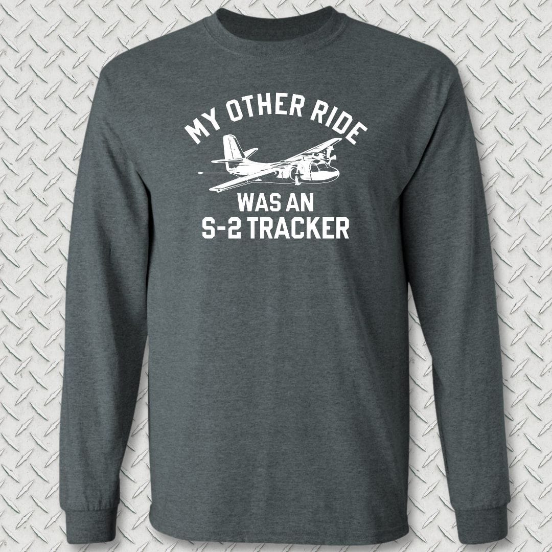 NavyHumor Long-sleeve S / Dark Heather My Other Ride Was A S-2 Tracker (Boom) Long Sleeve Tee