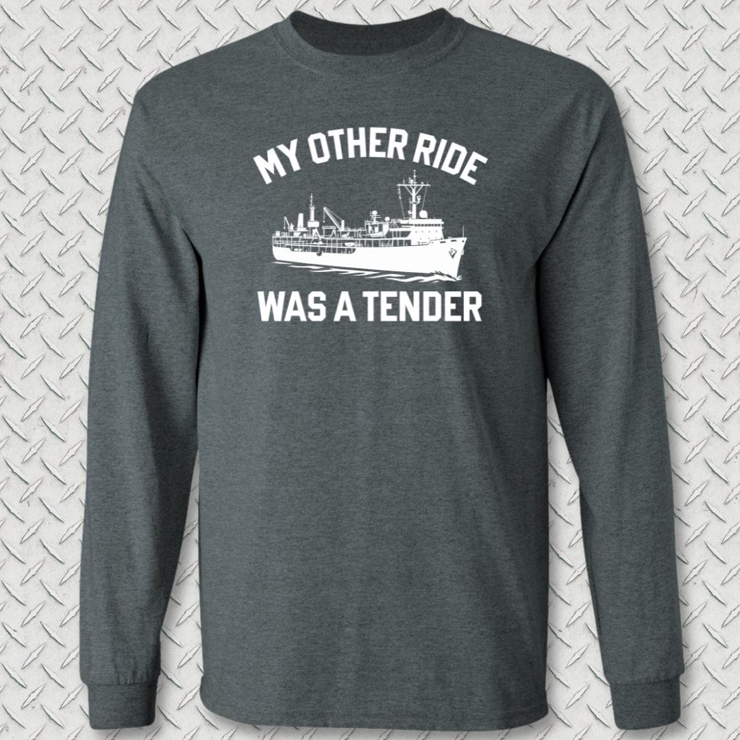 NavyHumor Long-sleeve S / Dark Heather My Other Ride Was A Tender Long Sleeve Tee