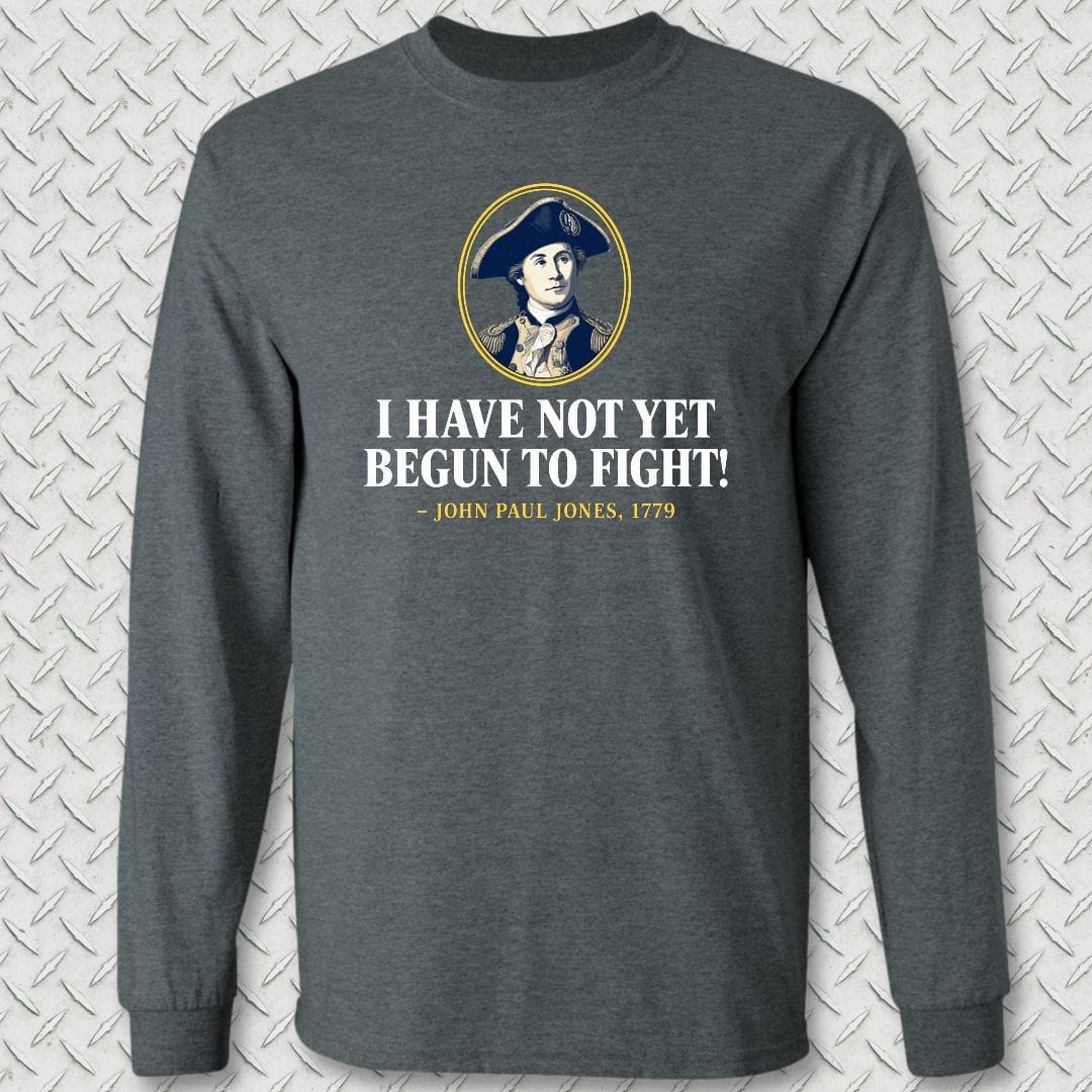 NavyHumor Long-sleeve S / Dark Heather Not Yet Begun To Fight - JPJ Long Sleeve Tee