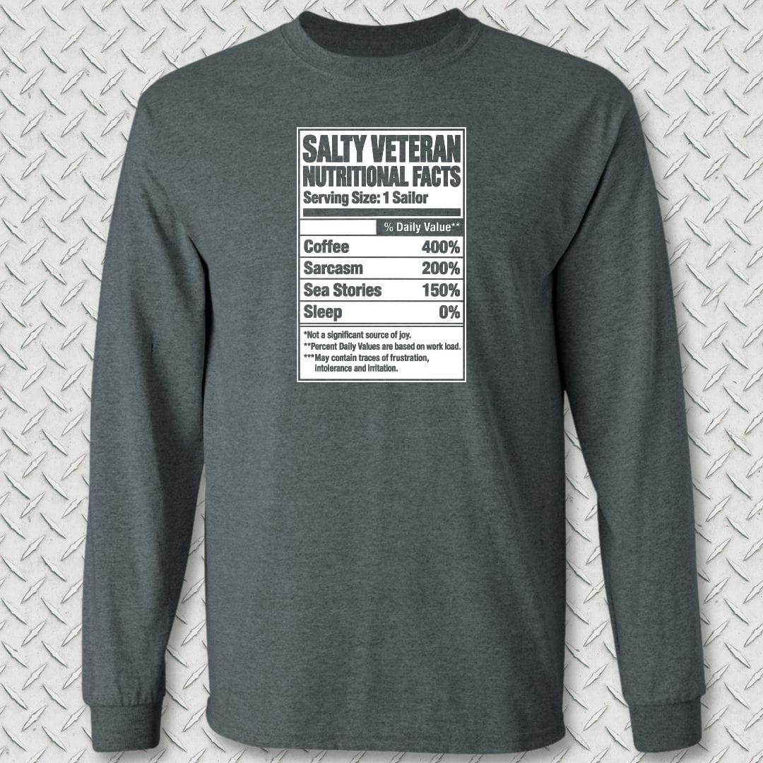 NavyHumor Long-sleeve S / Dark Heather Salty Veteran Nutritional Facts Long Sleeve Tee