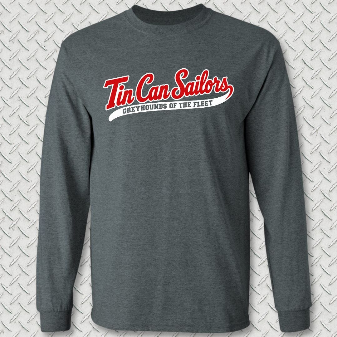 NavyHumor Long-sleeve S / Dark Heather Tin Can Sailors - Greyhounds of the Fleet Long Sleeve Tee