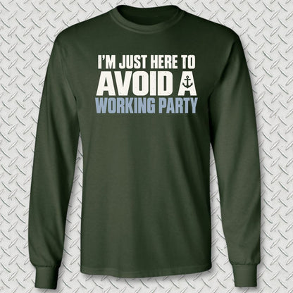 NavyHumor Long-sleeve S / Forest Green Avoid A Working Party Long Sleeve Tee
