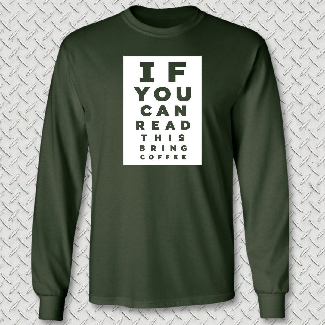NavyHumor Long-sleeve S / Forest Green Bring Coffee Eye Chart Long Sleeve Tee