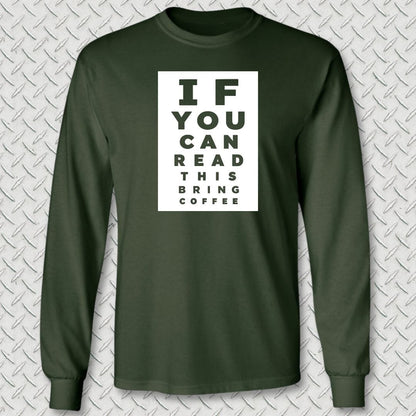NavyHumor Long-sleeve S / Forest Green Bring Coffee Eye Chart Long Sleeve Tee
