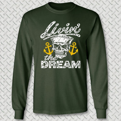 NavyHumor Long-sleeve S / Forest Green Livin' The Dream Long Sleeve Tee
