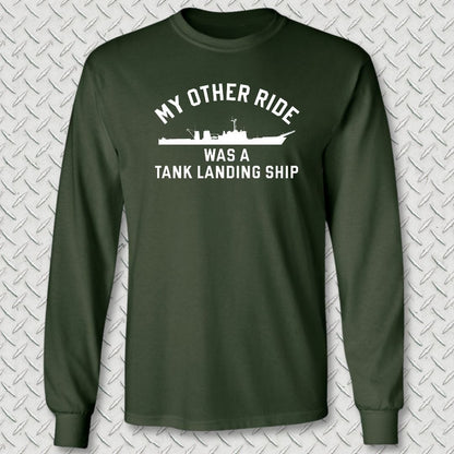 NavyHumor Long-sleeve S / Forest Green My Other Ride Was An LST (Newport-Class) Long Sleeve Tee