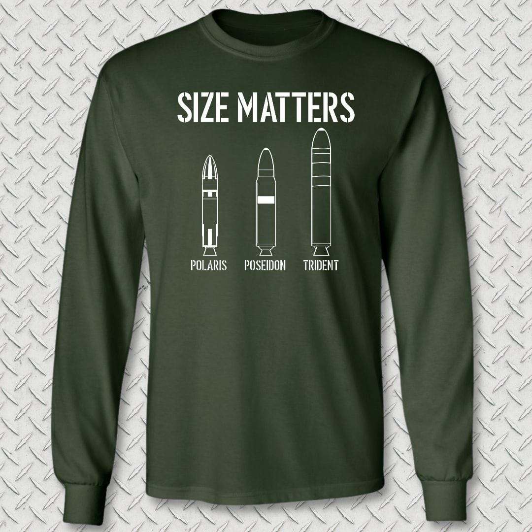 NavyHumor Long-sleeve S / Forest Green Size Matters - Submarine Long Sleeve Tee