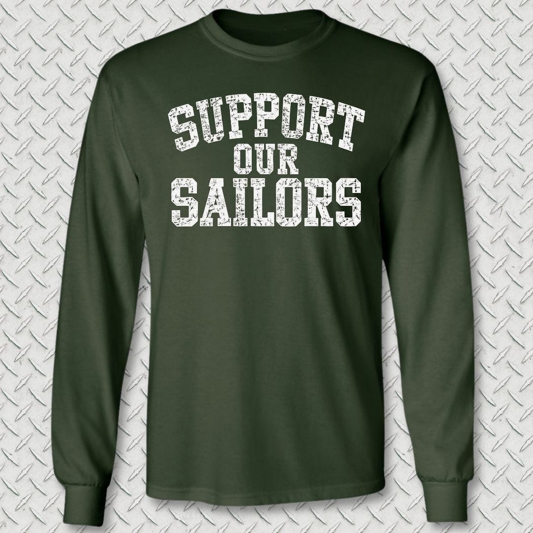 NavyHumor Long-sleeve S / Forest Green Support Our Sailors Long Sleeve Tee
