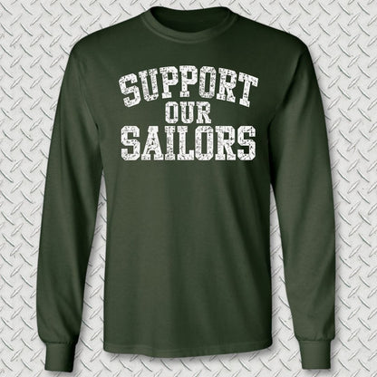 NavyHumor Long-sleeve S / Forest Green Support Our Sailors Long Sleeve Tee