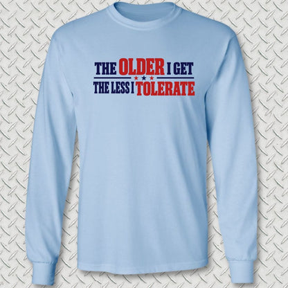 NavyHumor Long-sleeve S / Light Blue The Less I Tolerate Long Sleeve Tee