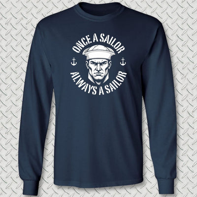 Always A Sailor Long Sleeve Tee