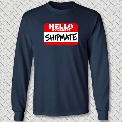 NavyHumor Long-sleeve S / Navy My Name Is Shipmate Long Sleeve Tee