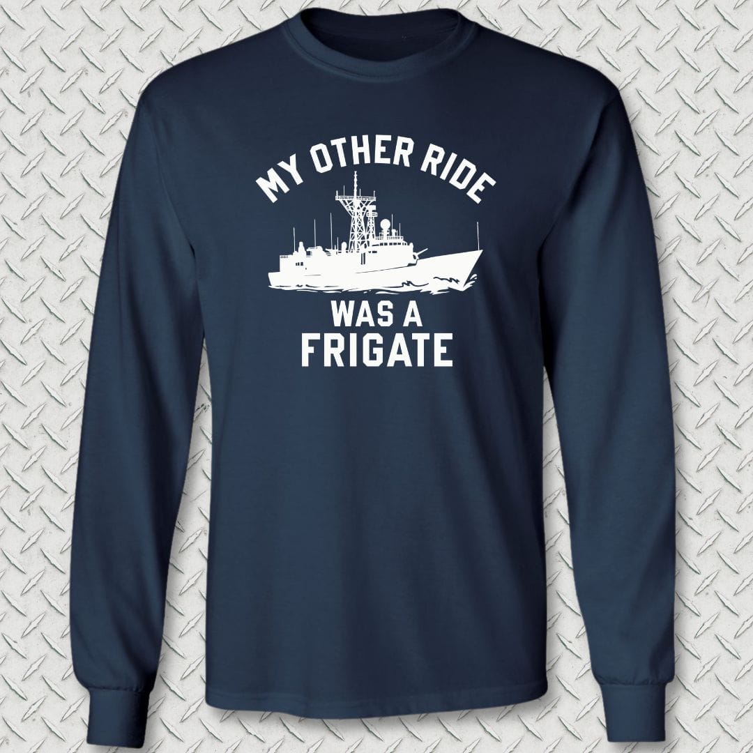 NavyHumor Long-sleeve S / Navy My Other Ride Was A Frigate Long Sleeve Tee