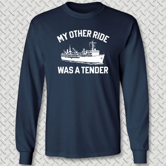 NavyHumor Long-sleeve S / Navy My Other Ride Was A Tender Long Sleeve Tee