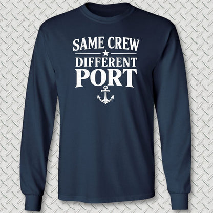 NavyHumor Long-sleeve S / Navy Same Crew, Different Port Long Sleeve Tee