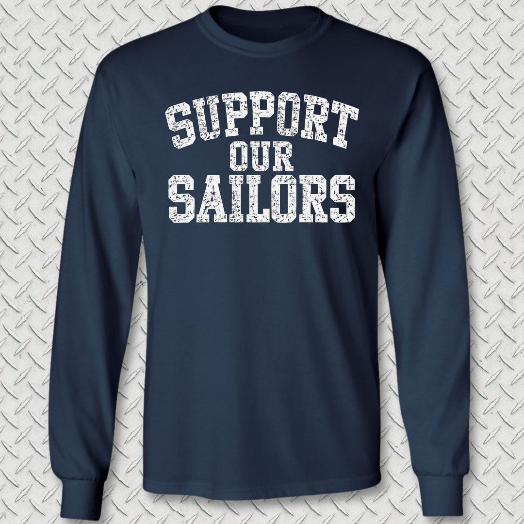 NavyHumor Long-sleeve S / Navy Support Our Sailors Long Sleeve Tee