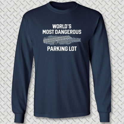 NavyHumor Long-sleeve S / Navy World's Most Dangerous Parking Lot Long Sleeve Tee