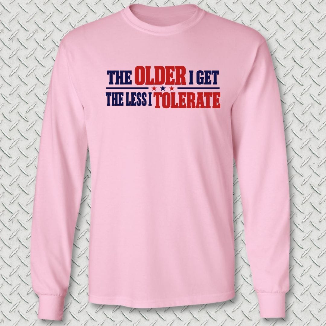 NavyHumor Long-sleeve S / Pink The Less I Tolerate Long Sleeve Tee