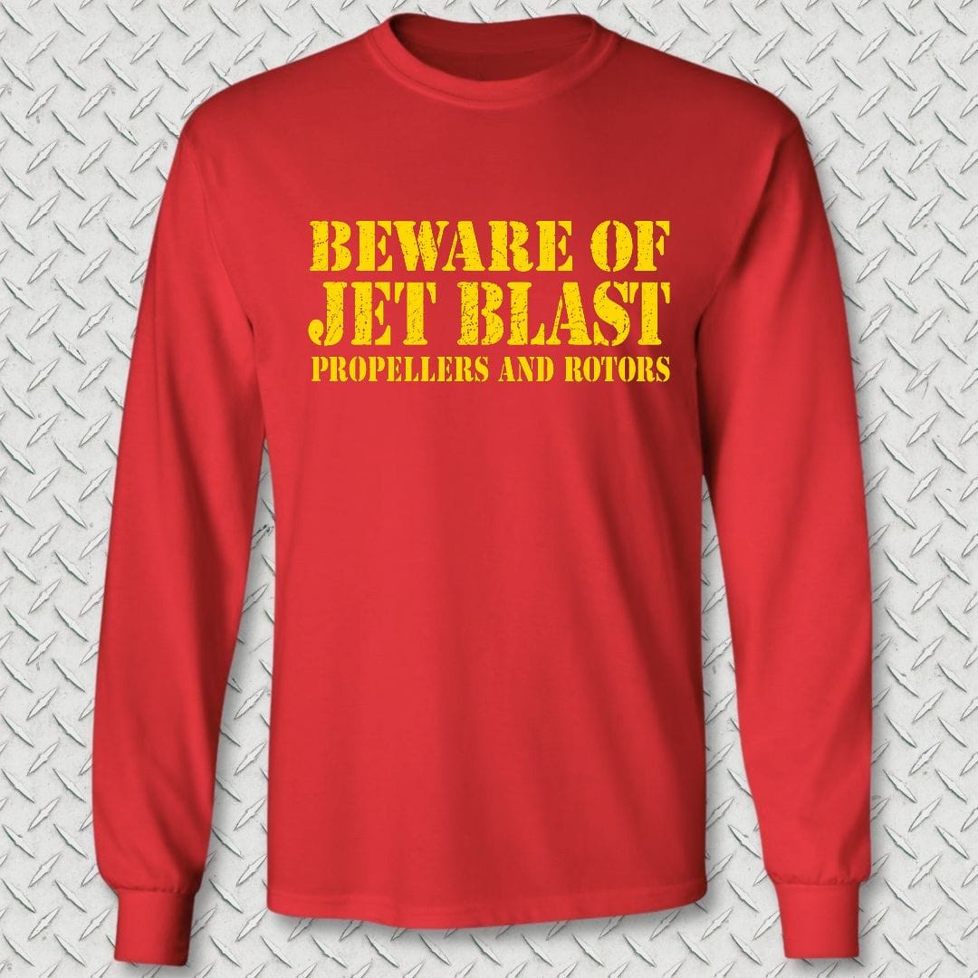 NavyHumor Long-sleeve S / Red Beware of Jet Blast Long Sleeve Tee