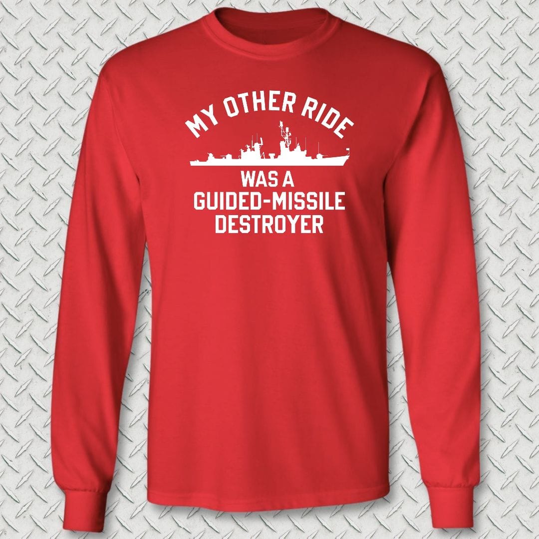 NavyHumor Long-sleeve S / Red My Other Ride Was A DDG (Adams-Class) Long Sleeve Tee
