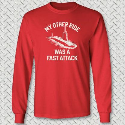 NavyHumor Long-sleeve S / Red My Other Ride Was A Fast Attack Long Sleeve Tee