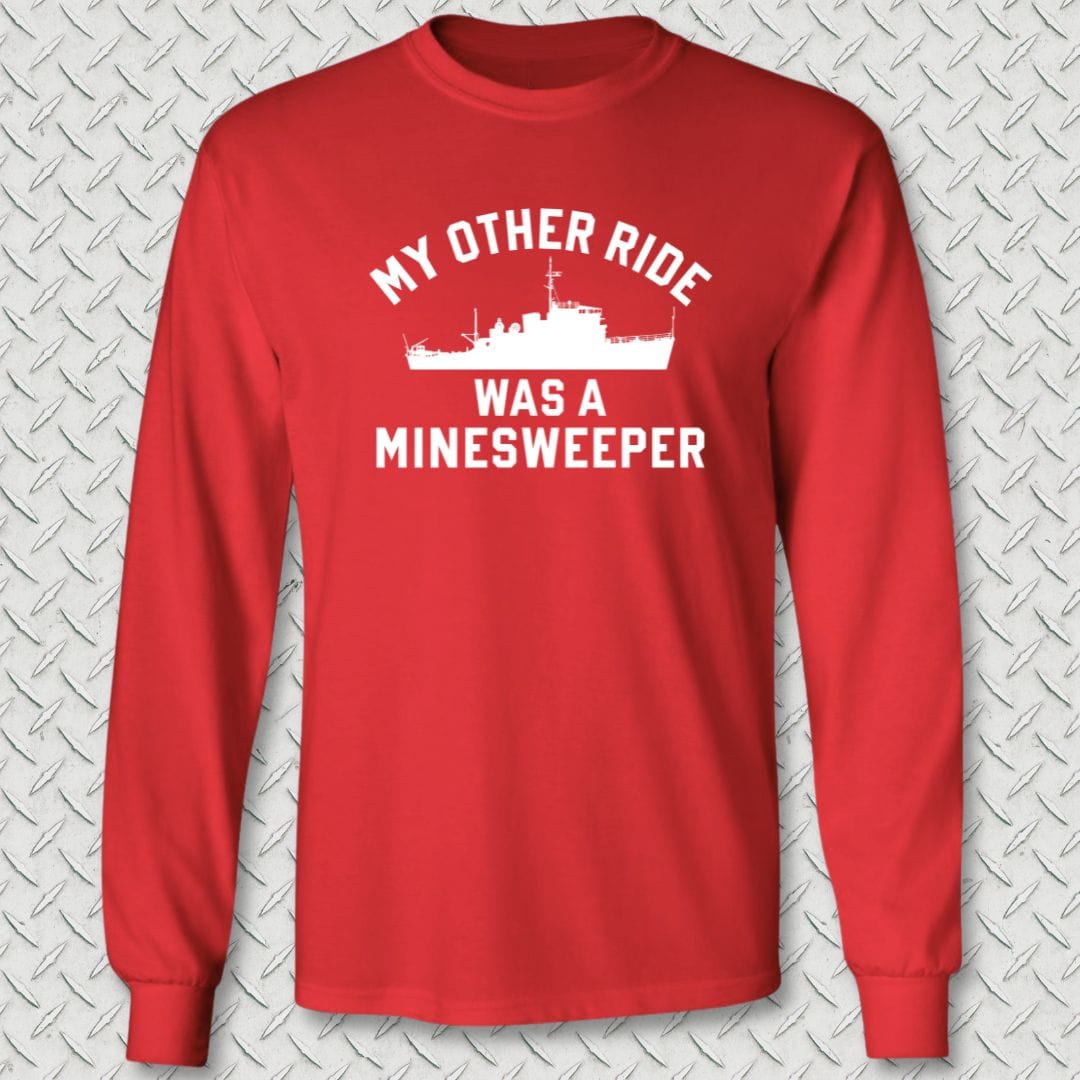 NavyHumor Long-sleeve S / Red My Other Ride Was A Minesweeper Long Sleeve Tee