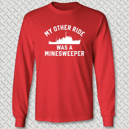 NavyHumor Long-sleeve S / Red My Other Ride Was A Minesweeper Long Sleeve Tee