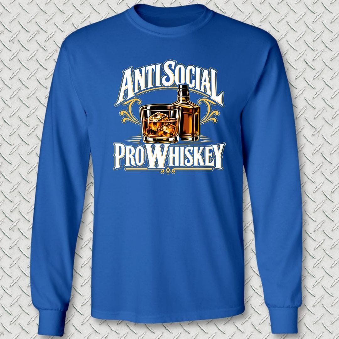 NavyHumor Long-sleeve S / Royal Blue Anti Social, Pro Whiskey Long Sleeve Tee