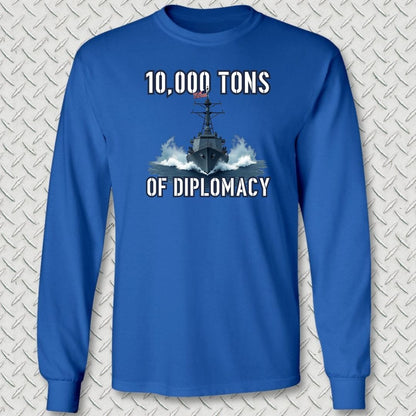 NavyHumor Long-sleeve S / Royal Blue Destroyer Diplomacy Long Sleeve Tee