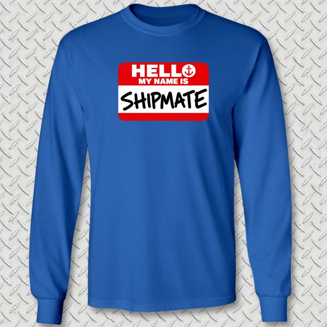 NavyHumor Long-sleeve S / Royal Blue My Name Is Shipmate Long Sleeve Tee