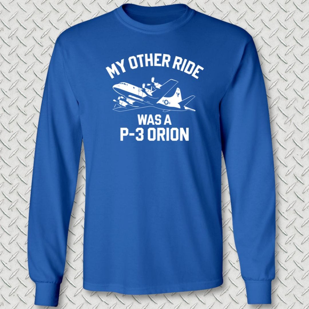 NavyHumor Long-sleeve S / Royal Blue My Other Ride Was A P-3 Orion Long Sleeve Tee