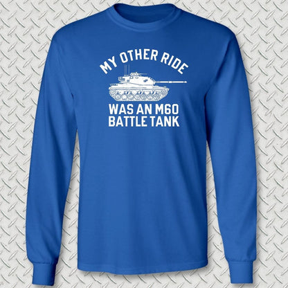 NavyHumor Long-sleeve S / Royal Blue My Other Ride Was An M60 Long Sleeve Tee