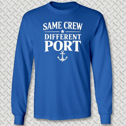NavyHumor Long-sleeve S / Royal Blue Same Crew, Different Port Long Sleeve Tee