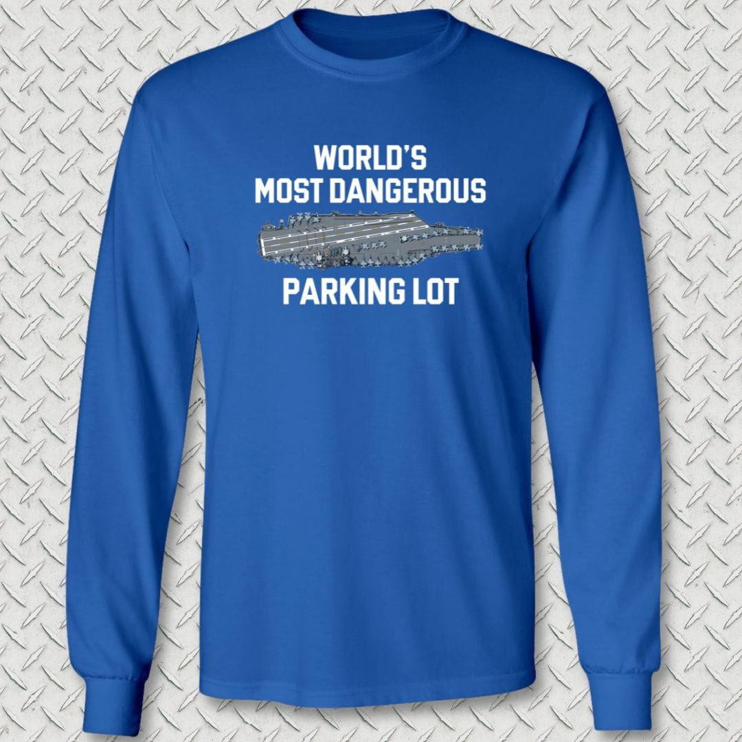 NavyHumor Long-sleeve S / Royal Blue World's Most Dangerous Parking Lot Long Sleeve Tee