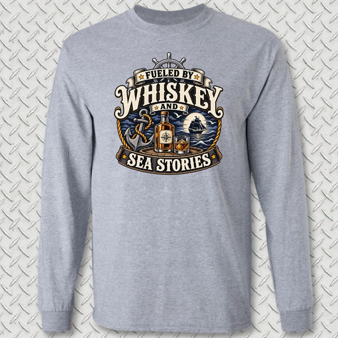 NavyHumor Long-sleeve Sport Grey / S Fueled By Whiskey And Sea Stories Long Sleeve Tee